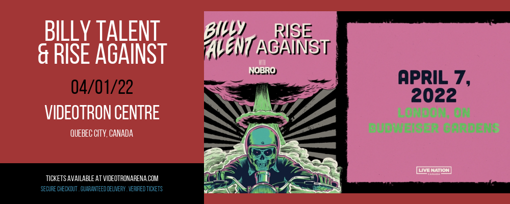 Billy Talent & Rise Against at Videotron Centre