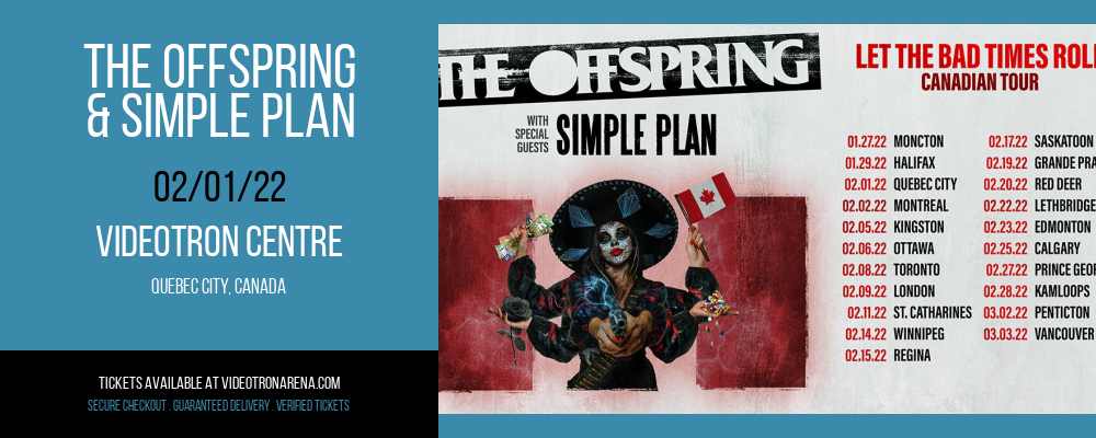 The Offspring & Simple Plan [CANCELLED] at Videotron Centre